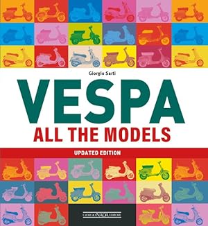 Seller image for Vespa All the Models for sale by GreatBookPrices
