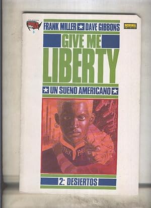 Immagine del venditore per Made in the Usa volumen 03: Give me Liberty numero 2: desiertos venduto da El Boletin