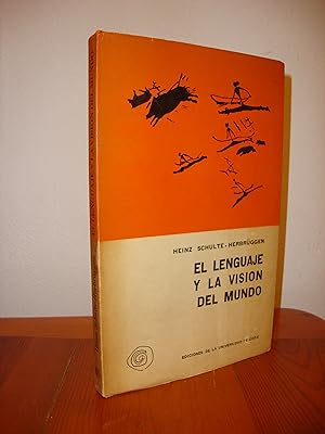 Imagen del vendedor de EL LENGUAJE Y LA VISION DEL MUNDO (EDICIONES DE LA UNIVERSIDAD DE CHILE) a la venta por Libropesa