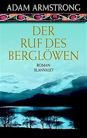 Immagine del venditore per Der Ruf des Berglwen Roman venduto da Antiquariat Buchhandel Daniel Viertel