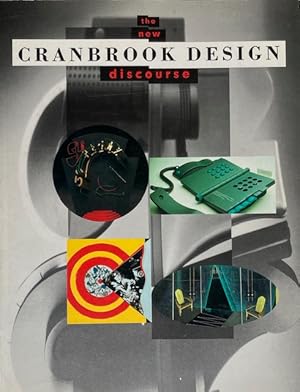 Seller image for The New Cranbrook Design Discourse for sale by Trevian Books