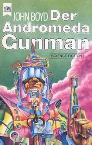 Bild des Verkufers fr Der Andromeda gunman Science Fiction-Roman zum Verkauf von Antiquariat Buchhandel Daniel Viertel