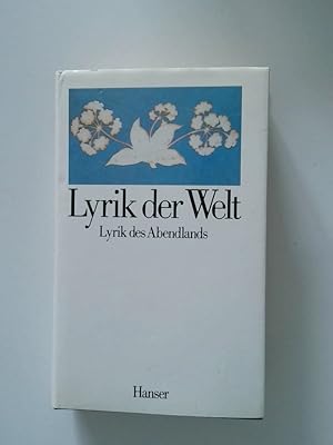 Seller image for Lyrik des Abendlands gemeinsam mit Hans Hennecke . ausgew. von Georg Britting. [Mit Anm. u.e. Nachw. von Curt Hohoff] for sale by Antiquariat Buchhandel Daniel Viertel