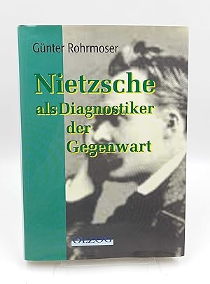 Immagine del venditore per Nietzsche als Diagnostiker der Gegenwart venduto da Antiquariat Smock