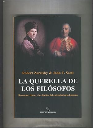 Imagen del vendedor de La guerra de los filosofos: Rousseau, Hume y los limites del a la venta por El Boletin