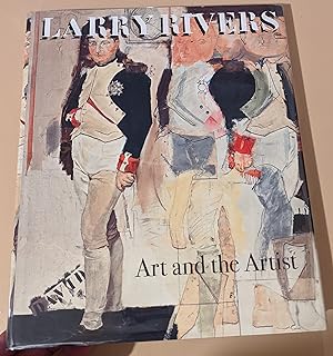 Immagine del venditore per Larry Rivers: Art and the Artist venduto da Raven & Gryphon Fine Books