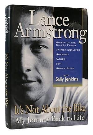 Image du vendeur pour IT'S NOT ABOUT THE BIKE My Journey Back to Life mis en vente par Rare Book Cellar