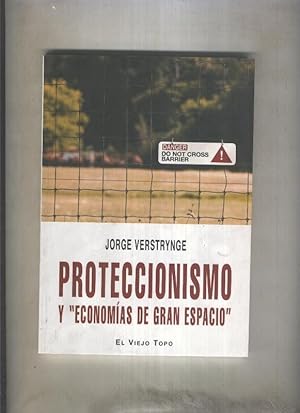 Imagen del vendedor de Proteccionismo y economias de gran espacio a la venta por El Boletin