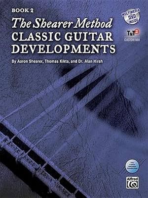 Seller image for The Shearer Method: Classic Guitar Developments, Book 2 [With DVD] (Paperback) for sale by Grand Eagle Retail