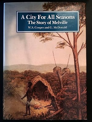 Seller image for A City for All Seasons: The Story of Melville for sale by Book Merchant Bookstore