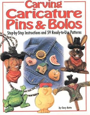 Seller image for Carving Caricature Pins and Bolos (Paperback) for sale by CitiRetail