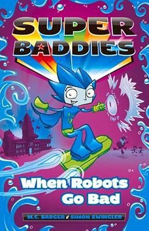 Seller image for When Robots Go Bad (Paperback) for sale by Grand Eagle Retail