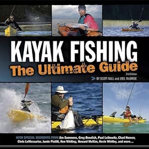 Immagine del venditore per Kayak Fishing: The Ultimate Guide 2nd Edition (Paperback) venduto da CitiRetail
