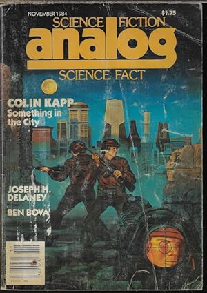 Image du vendeur pour ANALOG Science Fiction/ Science Fact: November, Nov. 1984 mis en vente par Books from the Crypt