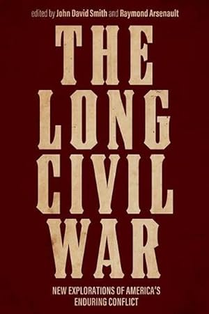 Seller image for The Long Civil War (Hardcover) for sale by CitiRetail