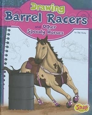 Immagine del venditore per Drawing Barrel Racers and Other Speedy Horses (Hardcover) venduto da Grand Eagle Retail