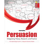 Image du vendeur pour Persuasion: Integrating Theory, Research, and Practice 4/e mis en vente par eCampus