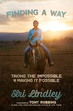 Bild des Verkufers fr Finding a Way : Taking the Impossible and Making It Possible zum Verkauf von GreatBookPrices