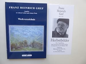 Seller image for Franz Heinrich Gref. Aspekte zu seinem Leben und seinem Werk. Werkverzeichnis. Privatdruck. 1. Auflage Oktober 1987. for sale by Antiquariat Heinzelmnnchen