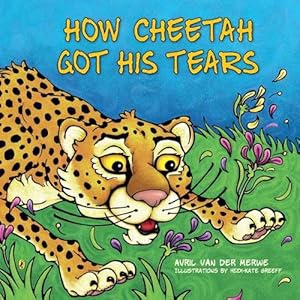 Immagine del venditore per How Cheetah Got His Tears (Paperback) venduto da CitiRetail