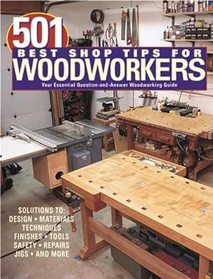 Bild des Verkufers fr 501 Best Shop Tips for Woodworkers (Paperback) zum Verkauf von CitiRetail