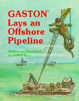 Seller image for Gaston Lays an Offshore Pipeline (Hardcover) for sale by CitiRetail