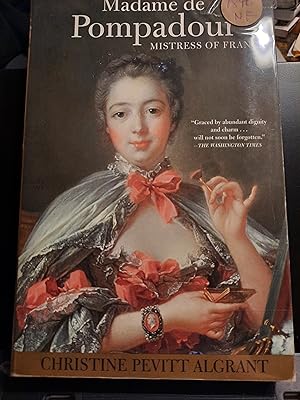 Seller image for Madame de Pompadour: Mistress of France for sale by Front Range Books, LLC