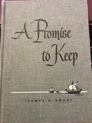 Seller image for A PROMISE TO KEEP for sale by Front Range Books, LLC