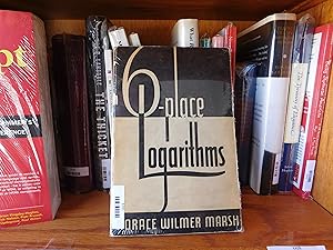 Image du vendeur pour INTERPOLATED SIX-PLACE TABLES OF THE LOGARITHMS OF NUMBERS AND THE NATURAL AND LOGARITHMIC TRIGONOMETRIC FUNCTIONS mis en vente par Front Range Books, LLC