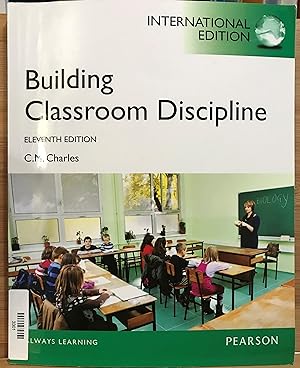 Seller image for BUILDING CLASSROOM DISCIPLINE (11th Edition) INTERNATIONAL EDITION for sale by Front Range Books, LLC