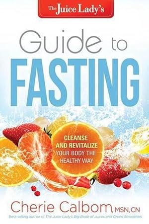 Image du vendeur pour Juice Lady'S Guide To Fasting, The (Paperback) mis en vente par CitiRetail