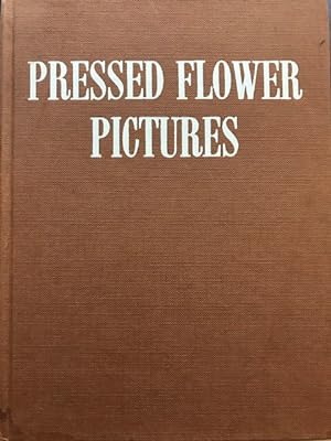 Imagen del vendedor de PRESSED FLOWER PICTURES AND CITRUS-SKIN DECORATIONS a la venta por Front Range Books, LLC
