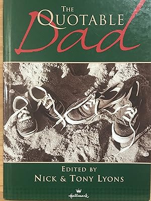 Imagen del vendedor de The Quotable Dad a la venta por Front Range Books, LLC