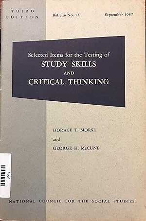 Seller image for SELECTED ITEMS FOR THE TESTING OF STUDY SKILLS AND CRITICAL THINKING for sale by Front Range Books, LLC