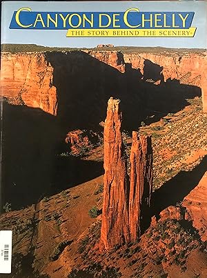 Seller image for CANYON DE CHELLY: The Story Behind the Scenery for sale by Front Range Books, LLC