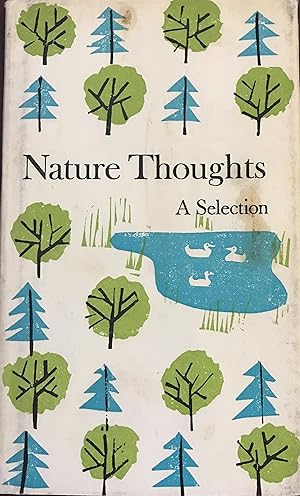 Seller image for NATURE THOUGHTS: A Selection for sale by Front Range Books, LLC