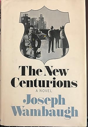 Seller image for THE NEW CENTURIONS: A Novel for sale by Front Range Books, LLC