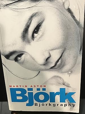 Image du vendeur pour Bjork: Bjorkgraphy mis en vente par Front Range Books, LLC