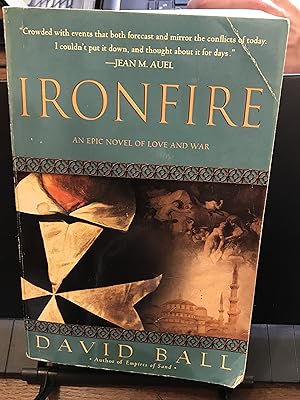 Seller image for IRONFIRE: An Epic Novel of Love and War for sale by Front Range Books, LLC