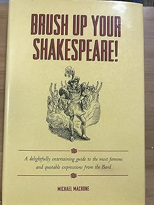 Imagen del vendedor de Brush Up Your Shakespeare! a la venta por Front Range Books, LLC
