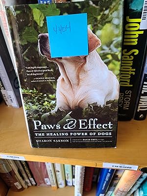 Seller image for PAWS AND EFFECT: The Healing Power of Dogs for sale by Front Range Books, LLC