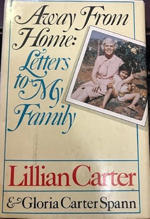 Seller image for AWAY FROM HOME: Letters to My Family for sale by Front Range Books, LLC