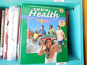 Immagine del venditore per TEEN HEALTH - COURSE 3 (Teacher's Wraparound Edition) venduto da Front Range Books, LLC