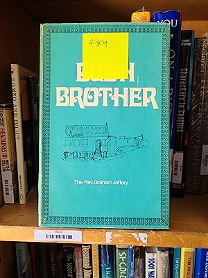 Seller image for BUSH BROTHER for sale by Front Range Books, LLC
