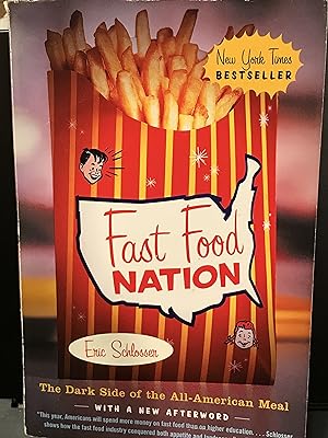 Bild des Verkufers fr Fast Food Nation: The Dark Side of the All-American Meal zum Verkauf von Front Range Books, LLC