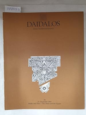 Imagen del vendedor de Daidalos : Architektur Kunst Kultur : Nr. 10 : 1983 : Strae und Platz / The Street and the Square : (Text in Deutsch und Englisch) : a la venta por Versand-Antiquariat Konrad von Agris e.K.