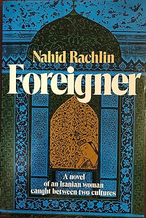 Seller image for FOREIGNER: A Novel for sale by Front Range Books, LLC