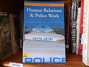 Seller image for Human Relations & Police Work for sale by Front Range Books, LLC