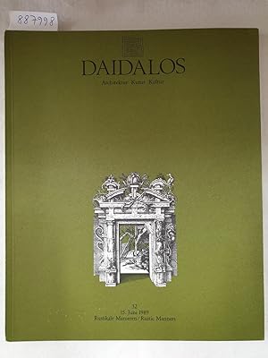 Seller image for Daidalos : Architektur Kunst Kultur : Nr. 32 : 1989 : Rustikale Manieren / Rustic Manners : (Text in Deutsch und Englisch) : for sale by Versand-Antiquariat Konrad von Agris e.K.