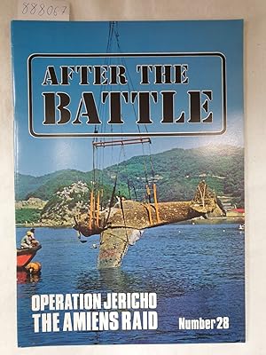 Bild des Verkufers fr After The Battle (No. 28) - Operation Jericho, The Amiens Raid : zum Verkauf von Versand-Antiquariat Konrad von Agris e.K.